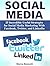 Social Media: 25 Incredibly...