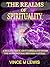 The Realms Of Spirituality:...