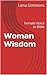 Woman Wisdom: Female Voice in Bible