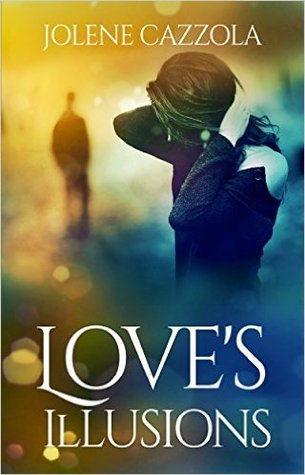 Love's Illusions