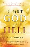 I Met God in Hell...
