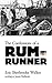 The Confessions of a Rum-Runner