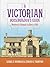 A Victorian Housebuilder's Guide by George E. Woodward