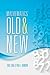 Mathematics Old and New (Dover Books on Mathematics)