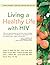 Living a Healthy Life with HIV