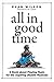 All in Good Time: A Book About Playing Music for the Aspiring Ukulele Musician (1)