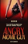 Angry Movie Guy