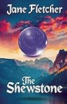 The Shewstone by Jane Fletcher