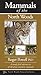 Mammals of the North Woods by Roger Powell