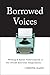 Borrowed Voices: Writing and Racial Ventriloquism in the Jewish American Imagination