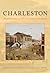 Charleston by Martha A. Zierden