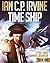 Time Ship #1 by Ian C.P. Irvine
