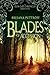Blades of Accession (Dusk G...