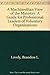 A Machiavellian View of the Ministry: A Guide for Professional Leaders of Voluntary Organizations