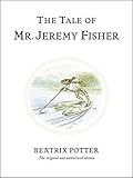 The Tale of Mr. Jeremy Fisher (World of Beatrix Potter, #8) 