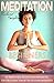 Meditation:Meditation for B...