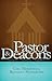 Pastor and Deacons: Servants Working Together