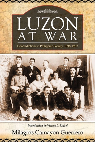 Luzon at War: Contradictions in Philippine Society, 1898-1902 (Paperback)