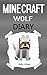 Minecraft Wolf: A Minecraft...