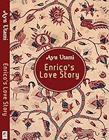 Cerita Cinta Enrico by Ayu Utami