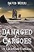 Damaged Cargoes