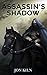 Assassin's Shadow (Veiled D...