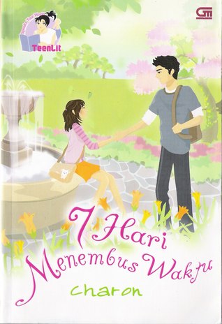 7 Hari Menembus Waktu (Paperback)