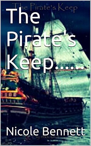 The Pirate's Keep...... (Kindle Edition)