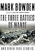 The Three Battles of Wanat: And Other True Stories