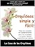 Orquídeas: simple y fácil!: Todos los cuidados para tus orquídeas (Spanish Edition)
