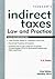 Indirect Taxes Law and Practice