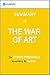 The War of Art: Summary of the Key Ideas - Original Book by Steven Pressfield
