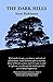 The Dark Hills