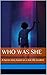 Who Was She (Urban Legends from India #1)