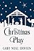 Christmas Play: The Story o...