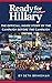 Ready for Hillary: The Offi...