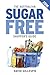 The 2016 Australian Sugar Free Shopper's Guide
