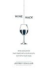 Wine Hack: Wine E...