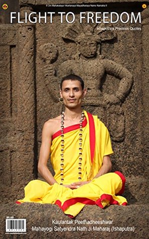Flight to Freedom: Ishaputra's Divine Quotes (Kindle Edition)