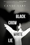 Black Crow White Lie