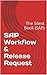SAP Workflow & Release Request: The Silent Book (SAP)