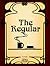 The Regular