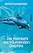 Die Heimkehr des träumenden Delphins