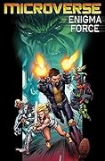 Microverse: The Enigma Force #1 (of 3)