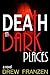 Death in Dark Places