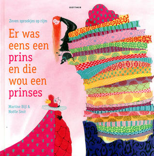 Er was eens een prins en die wou een prinses