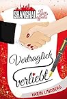 Vertraglich verliebt (Shanghai Love Affairs, #1)