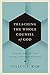 Preaching the Whole Counsel of God by Julius J. Kim