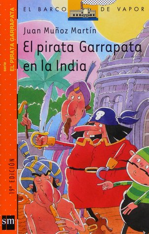 El pirata Garrapata en la India (El pirata Garrapata, #2)