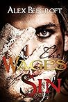 The Wages of Sin by Alex Beecroft